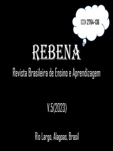 					Visualizar v. 5 (2023): Rebena - Revista Brasileira de Ensino e Aprendizagem
				